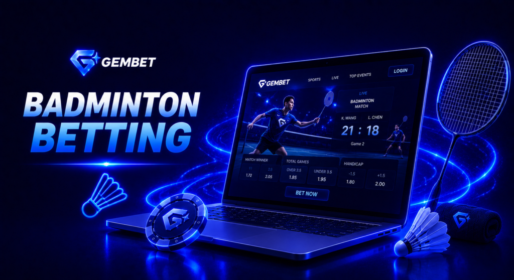 Gembet Badminton Betting